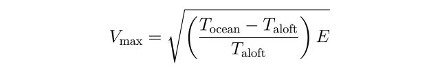 Uma imagem da equação usada para calcular a velocidade máxima do vento de um furacão.